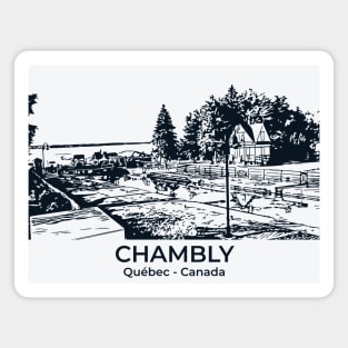Chambly - Québec Magnet